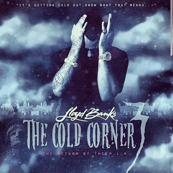Lloyd Banks Cold Corner 3