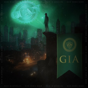 Rich Homie Quan – GIA : Going In Afterlife [Album]